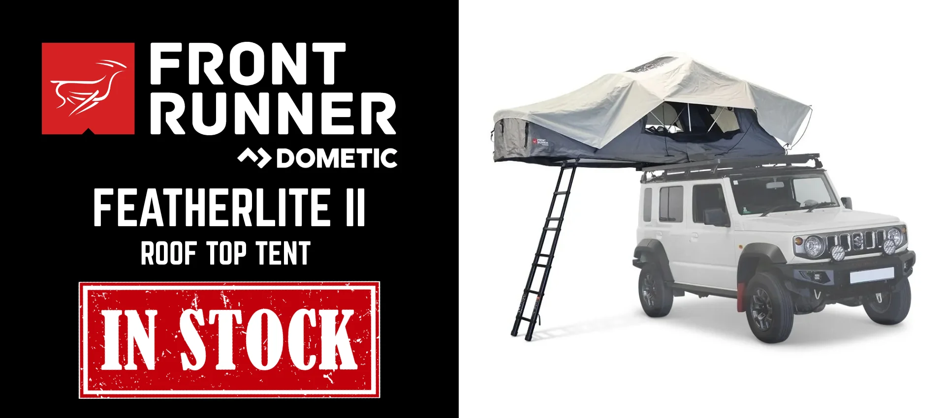 Dual-panel banner: left shows Front Runner and Dometic logos with 'IN STOCK' stamp; right shows a white off-road SUV with a mounted roof-top tent raised on the roof rack, ready for camping.